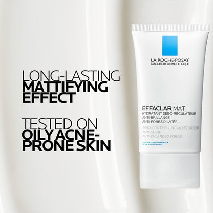 Effaclar Mat Oil-Free Mattifying Moisturizer